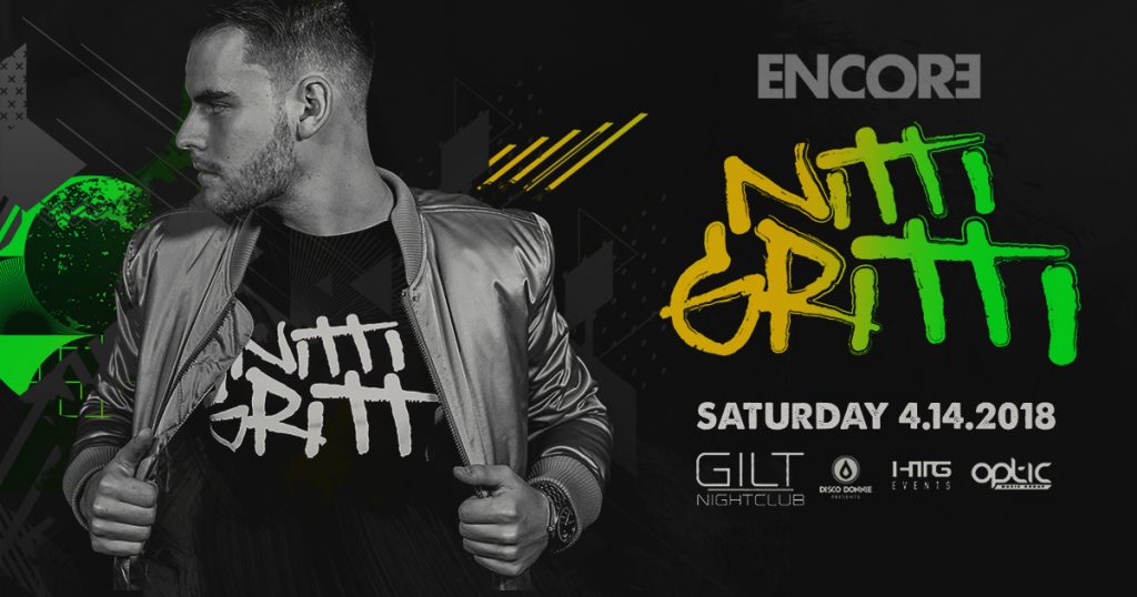 Nitti Gritti at Gilt Nightclub